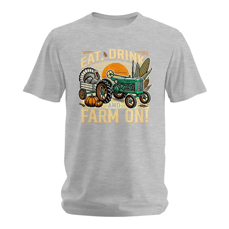 Eat Drink and Farm On - Unisex Softstyle T-Shirt