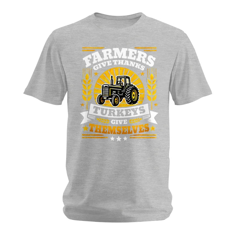 Image of Farmers Give Thanks Turkeys Give Themselves - Unisex Softstyle T-Shirt