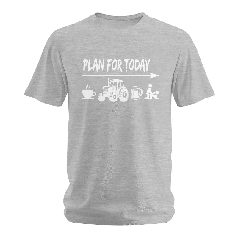 Funny Farmer Plan For Today Coffee Tractor Beer Bed - Unisex Softstyle T-Shirt