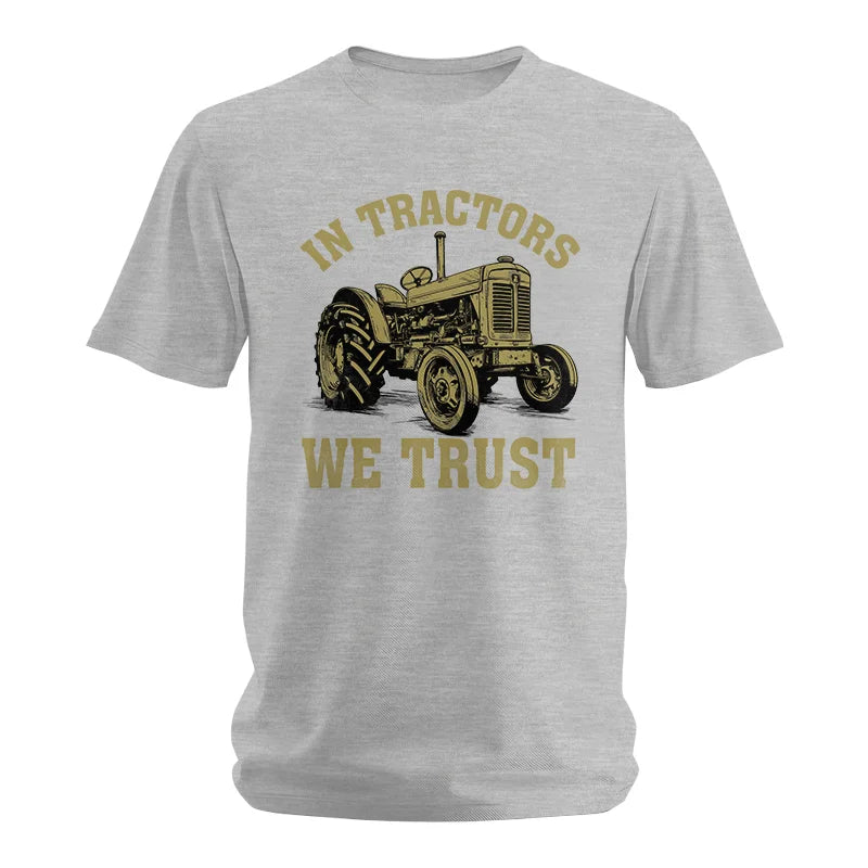 In Tractors We Trust - Unisex Softstyle T-Shirt