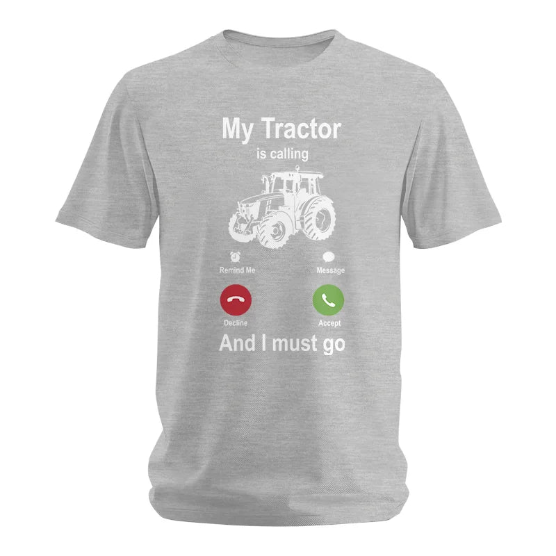 Image of My Tractor Is Calling - Unisex Softstyle T-Shirt