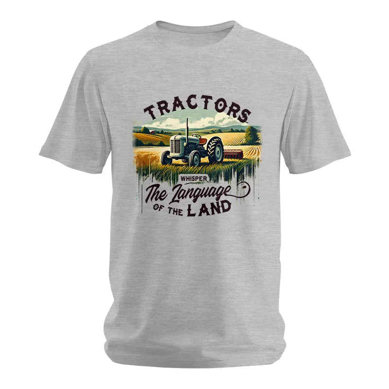 Tractors Whisper The Language Of The Land 2 - Unisex Softstyle T-Shirt