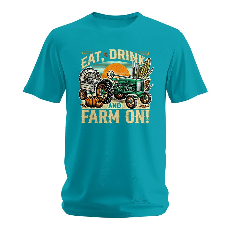 Eat Drink and Farm On - Unisex Softstyle T-Shirt