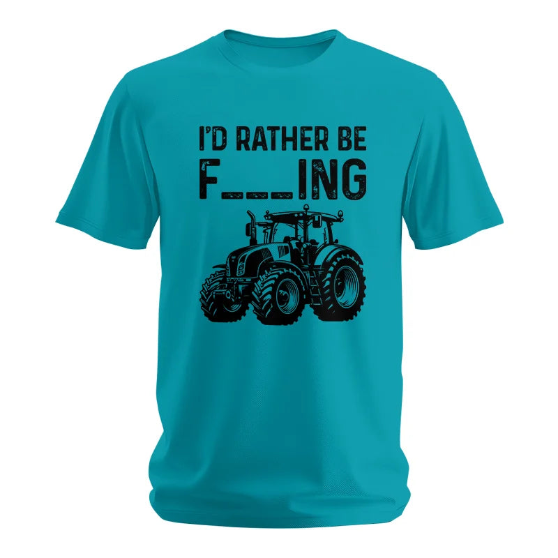 Funny I Would Rather Be Farming Tractor 1 - Unisex Softstyle T-Shirt