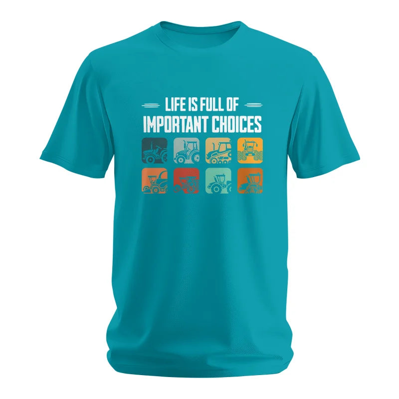 Life Is Full Important Choices 36 - Unisex Softstyle T-Shirt