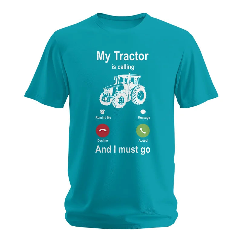 My Tractor Is Calling - Unisex Softstyle T-Shirt