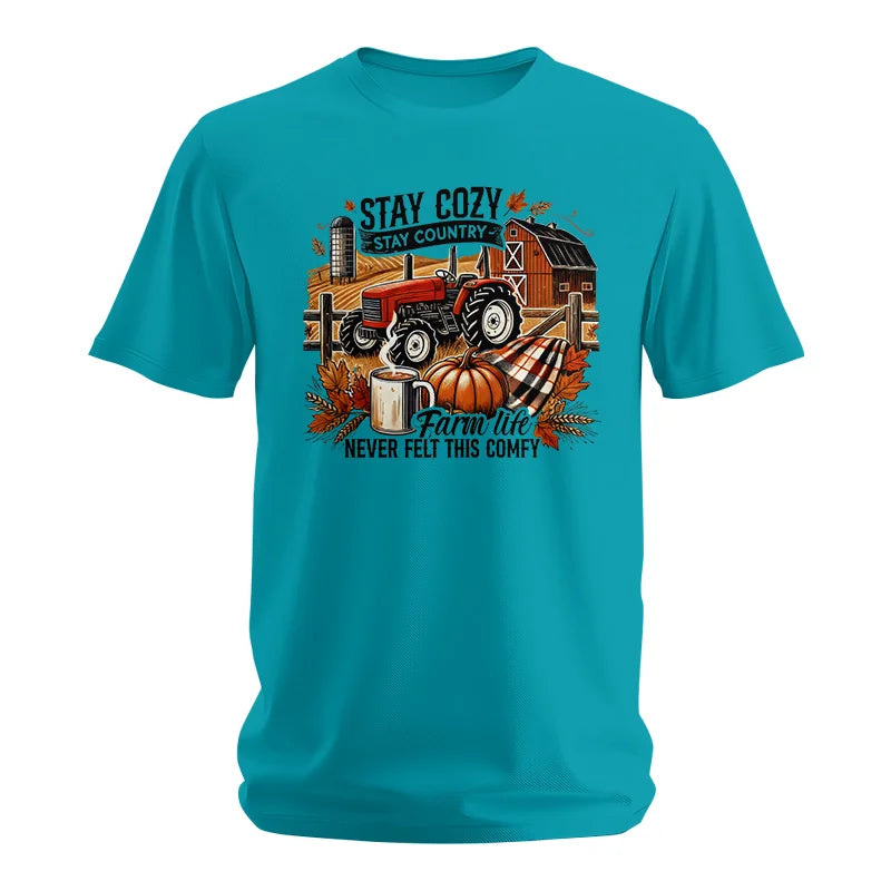 Stay Cozy_Stay Country_Farm Life Never Felt This Comfy - Unisex Softstyle T-Shirt