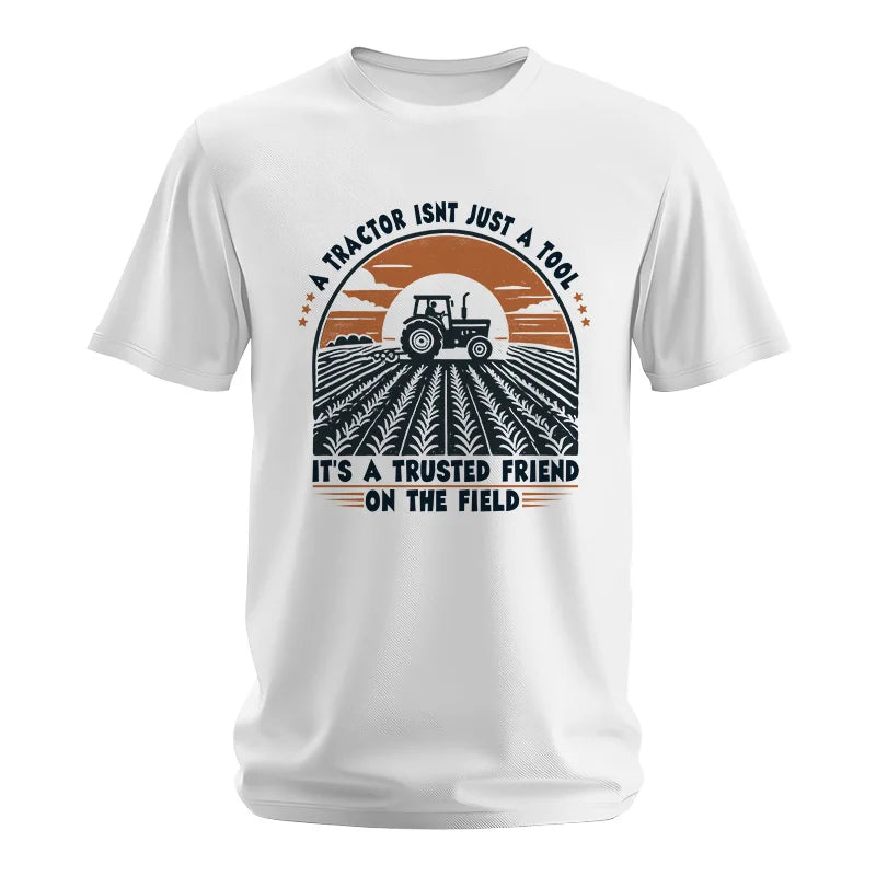 A Tractor Isn’t Just A Tool 2 - Unisex Softstyle T-Shirt