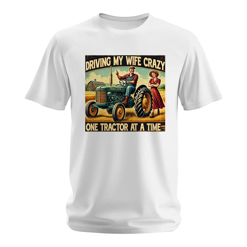 Image of Driving My Wife Crazy One Tractor At A Time - Unisex Softstyle T-Shirt