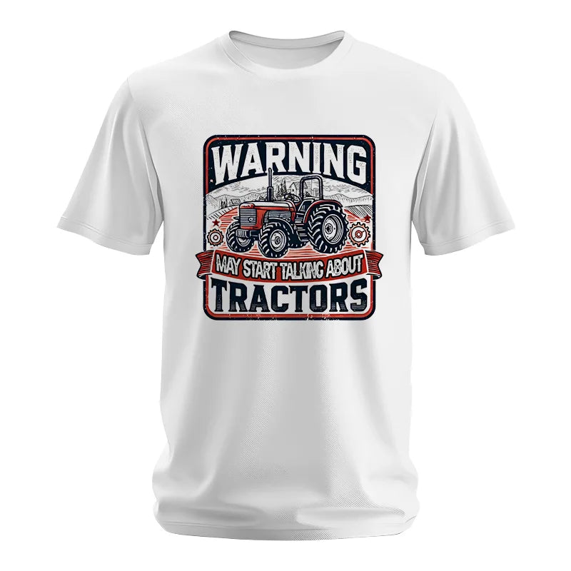 Warning May Start Talking About Tractors - Unisex Softstyle T-Shirt