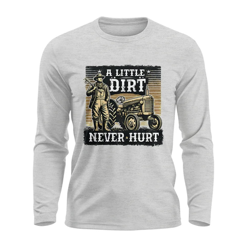 Image of A Little Dirt Never Hurt 2 - Unisex Ultra Cotton Long Sleeve Tee