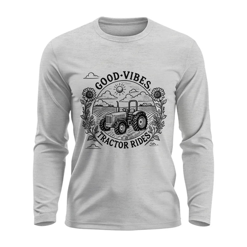 Good Vibes Tractor Rides - Unisex Ultra Cotton Long Sleeve Tee