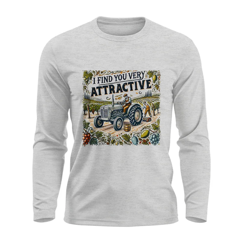 I Find You Very Attractive 1 - Unisex Ultra Cotton Long Sleeve Tee