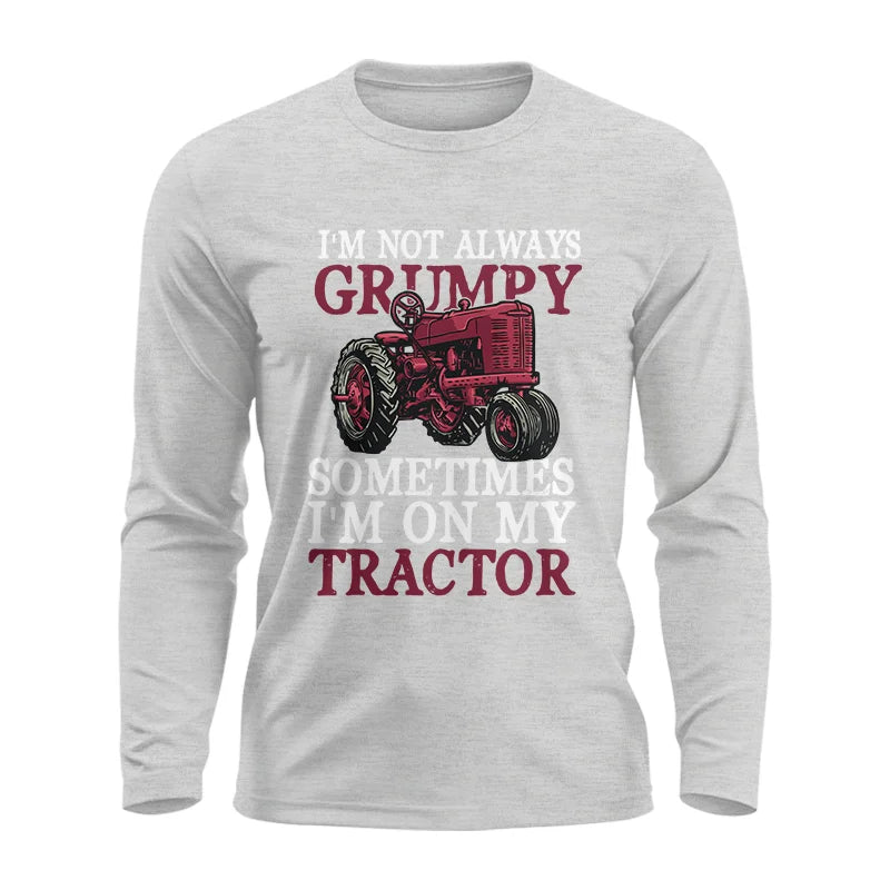 Image of I'm Not Always Grumpy - Unisex Ultra Cotton Long Sleeve Tee