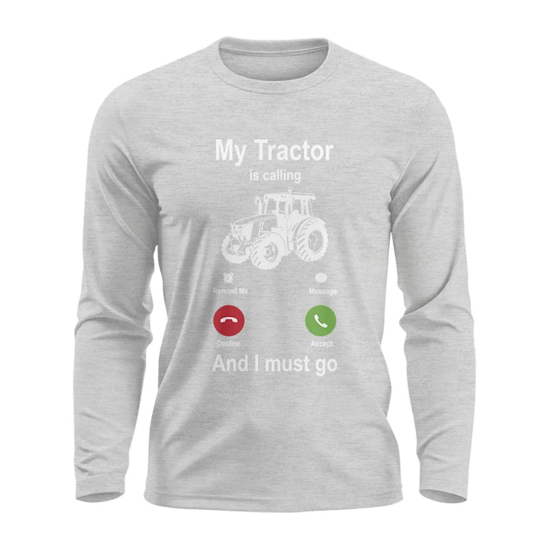 Image of My Tractor Is Calling - Unisex Ultra Cotton Long Sleeve Tee