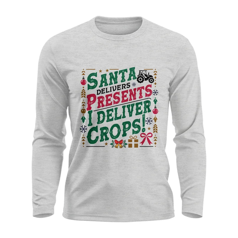 Santa Deliver Present I Deliver Crops! - Unisex Ultra Cotton Long Sleeve Tee