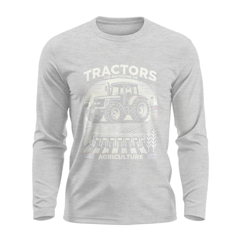 Image of Tractors The Backbone Of Agriculture - Unisex Ultra Cotton Long Sleeve Tee