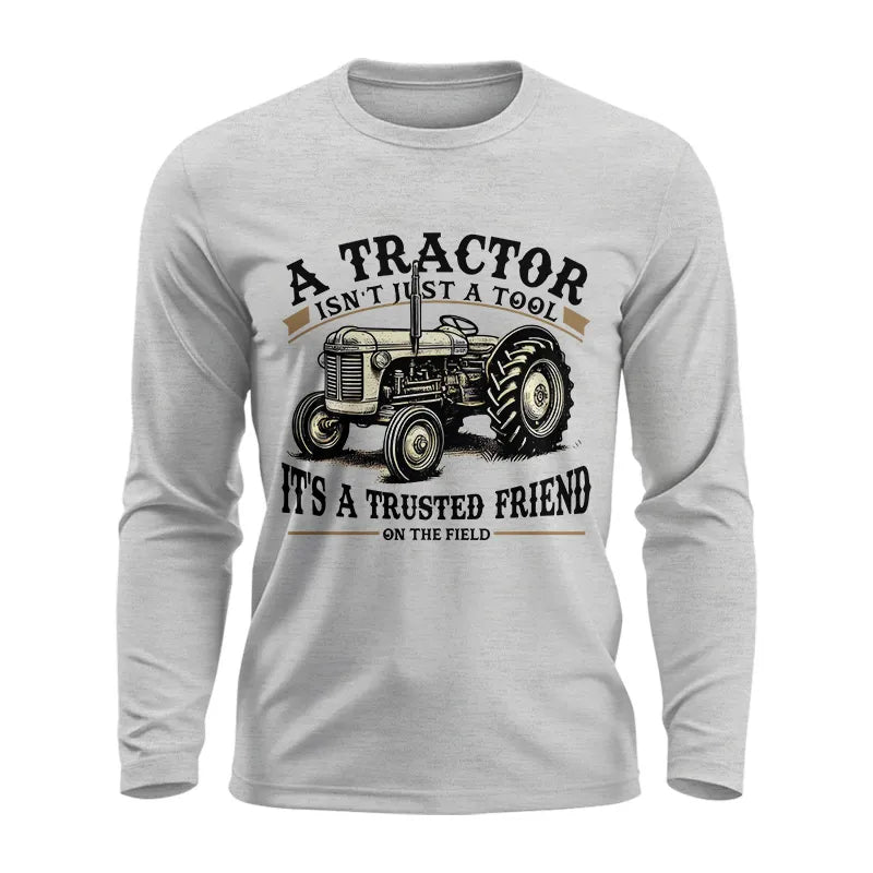 Trusted A Friend - Unisex Ultra Cotton Long Sleeve Tee