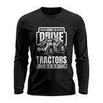 Born To Drive Tractors Forced To Go To School - Unisex Ultra Cotton Long Sleeve Tee