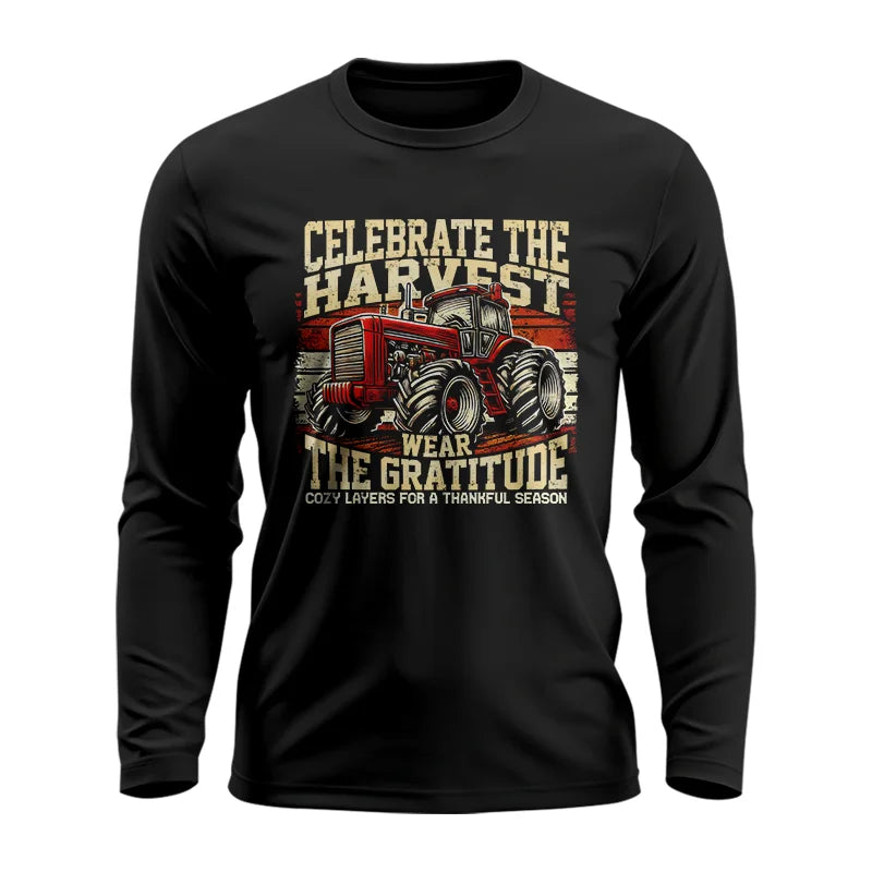 Celebrate the Harvest Wear the Gratitude - Unisex Ultra Cotton Long Sleeve Tee