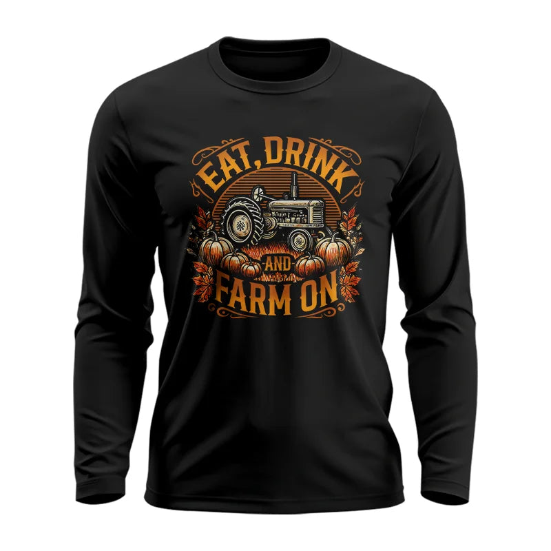 Eat Drink and Farm On 2 - Unisex Ultra Cotton Long Sleeve Tee