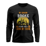 My Broom Broke_I Have A Tractor Halloween - Unisex Ultra Cotton Long Sleeve Tee