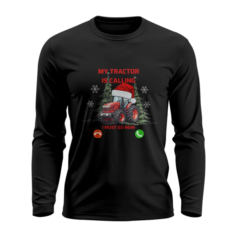 My Tractor Is Calling 2 - Unisex Ultra Cotton Long Sleeve Tee