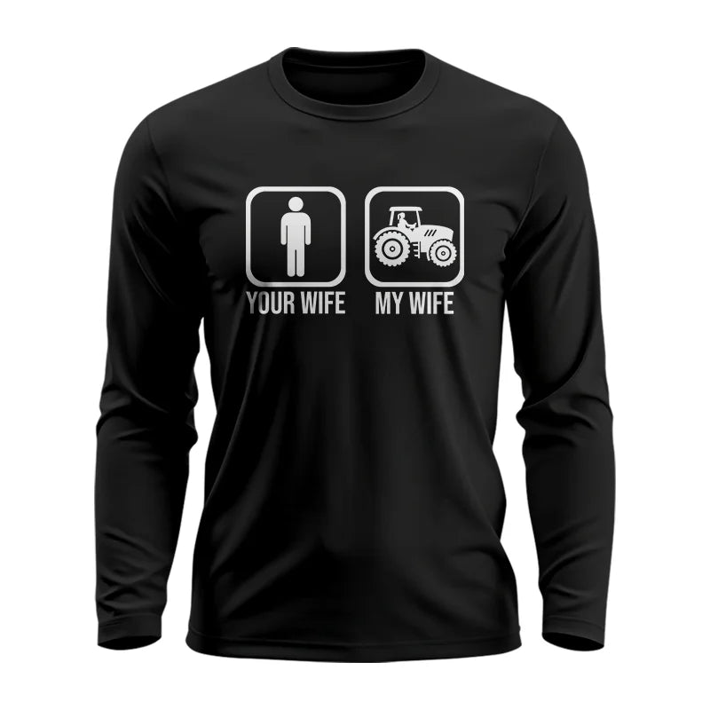 Image of My Wife Is Cooler Than Yours Funny Farm Tractor 1 - Unisex Ultra Cotton Long Sleeve Tee