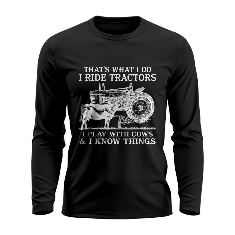 Image of That's What I Do I Ride Tractors - Unisex Ultra Cotton Long Sleeve Tee