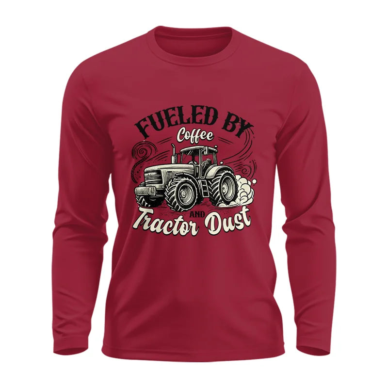 Fueled By Coffee And Tractor Dust 2 - Unisex Ultra Cotton Long Sleeve Tee