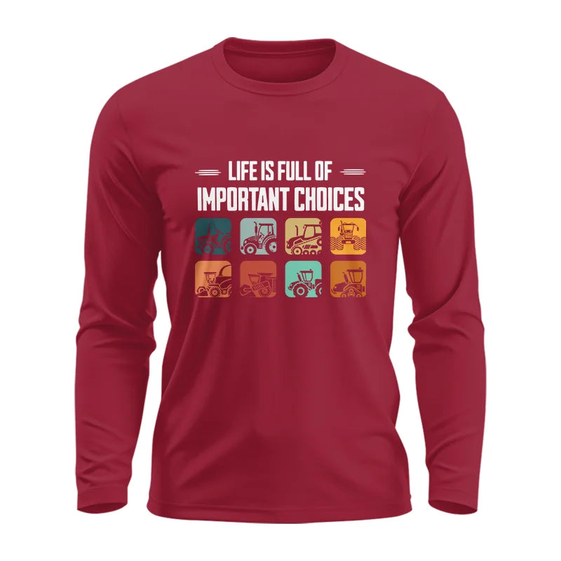 Image of Life Is Full Important Choices 36 - Unisex Ultra Cotton Long Sleeve Tee