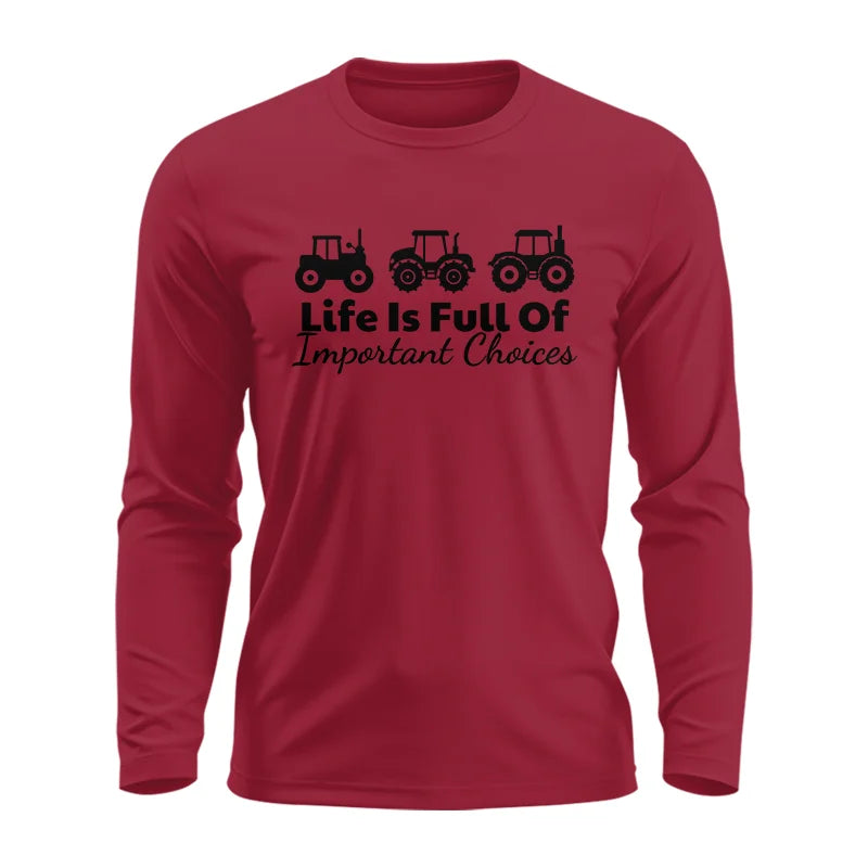 Image of Life Is Full Of Important Choices 19 - Unisex Ultra Cotton Long Sleeve Tee