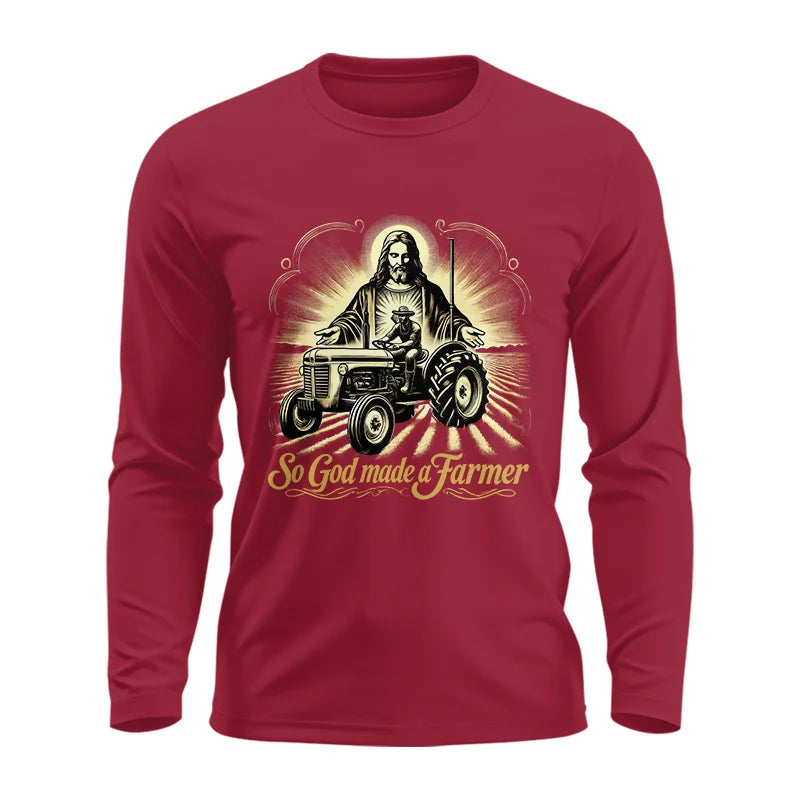 So God Made A Farmer 2 - Unisex Ultra Cotton Long Sleeve Tee