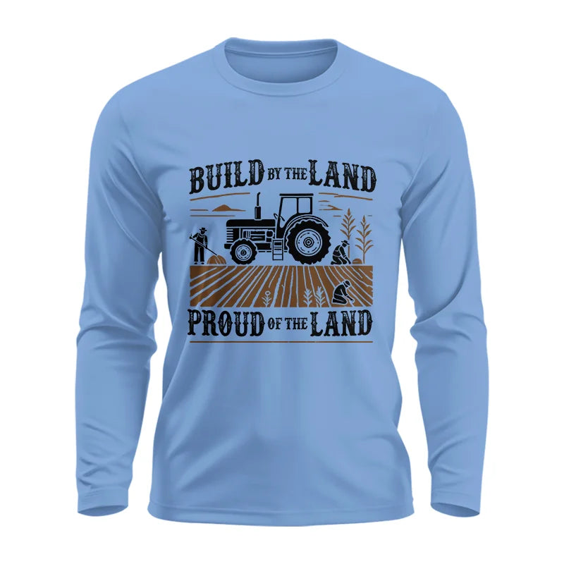 Built By The Land_Proud Of The Land - Unisex Ultra Cotton Long Sleeve Tee