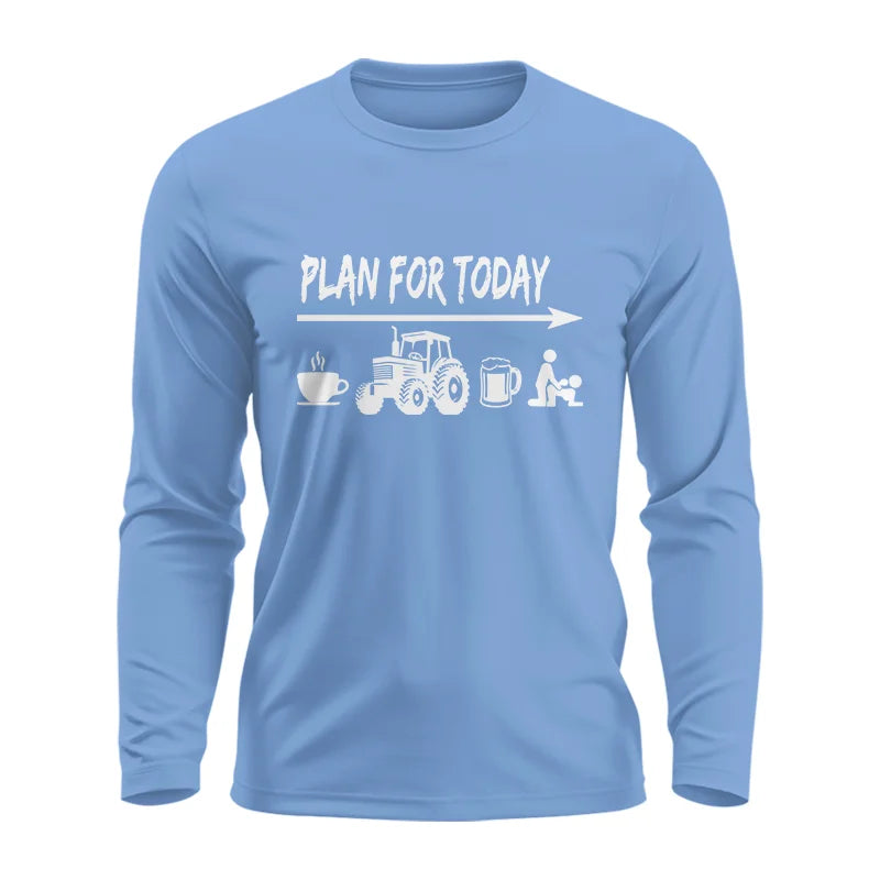 Image of Funny Farmer Plan For Today Coffee Tractor Beer Bed - Unisex Ultra Cotton Long Sleeve Tee