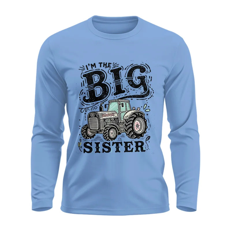 I'm The Big Sister - Unisex Ultra Cotton Long Sleeve Tee