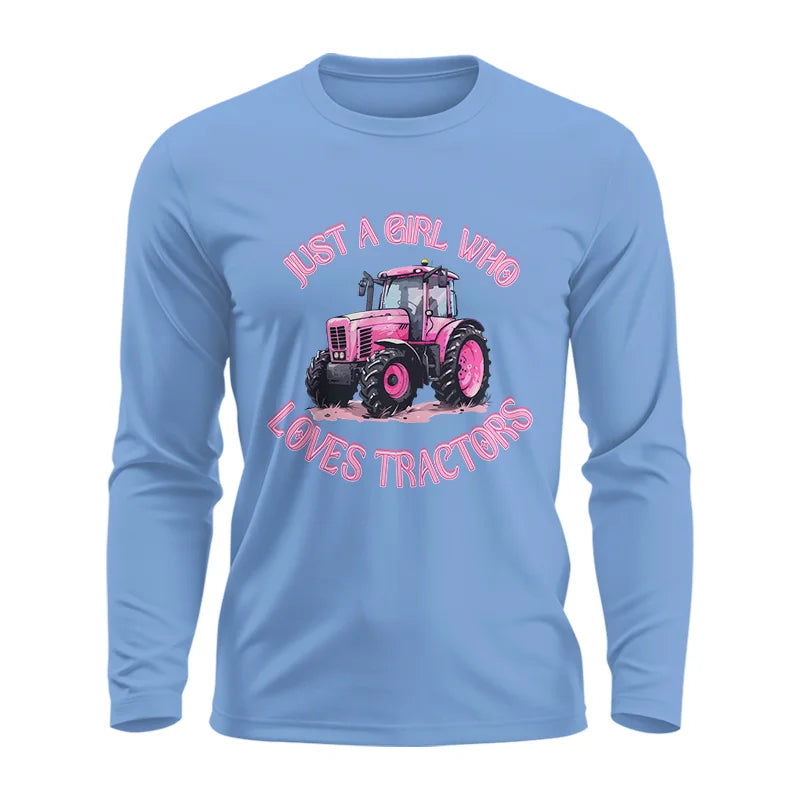 Just A Girl Who Loves Tractors 1 - Unisex Ultra Cotton Long Sleeve Tee