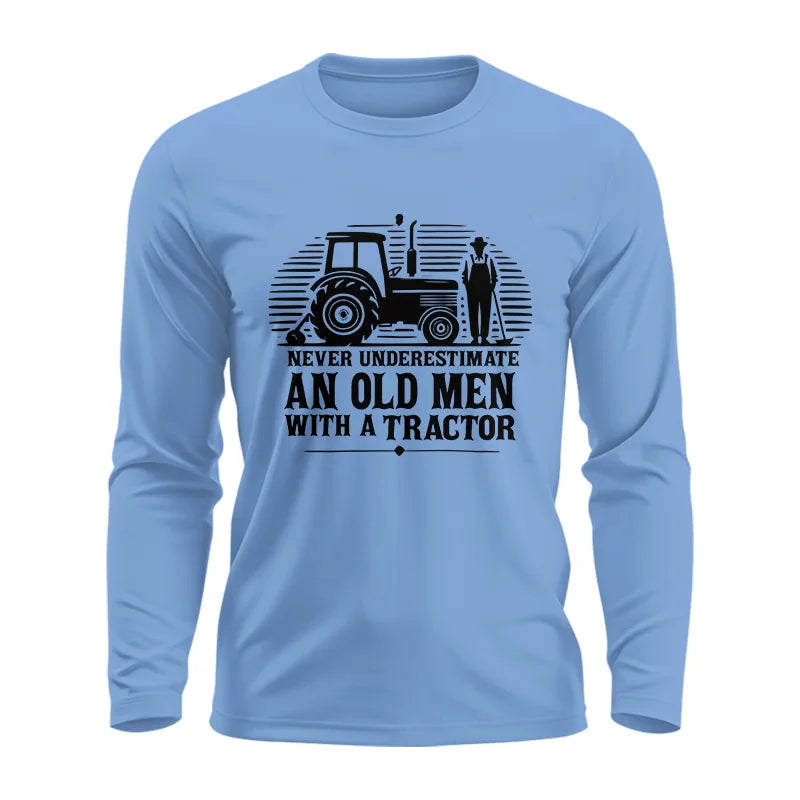 Image of Never Underestimate An Old Men With A Tractor - Unisex Ultra Cotton Long Sleeve Tee