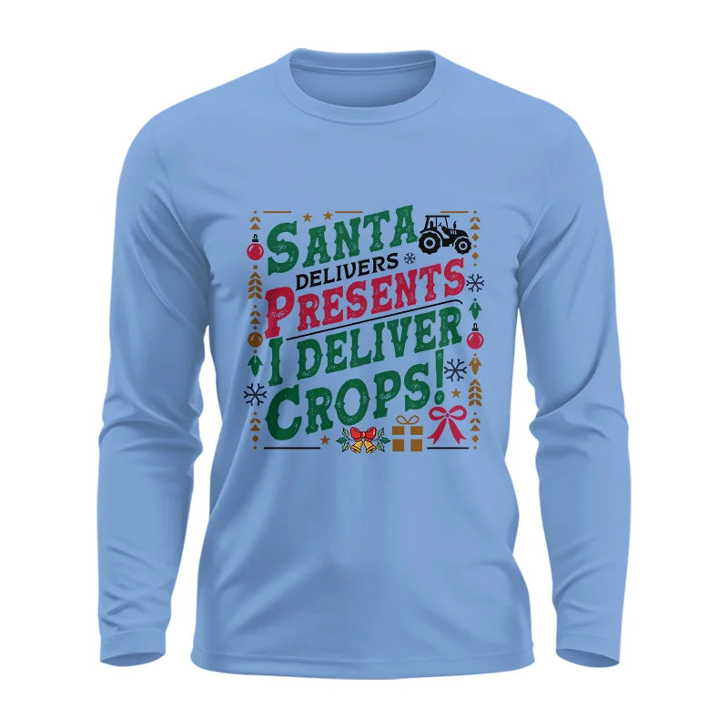 Santa Deliver Present I Deliver Crops! - Unisex Ultra Cotton Long Sleeve Tee