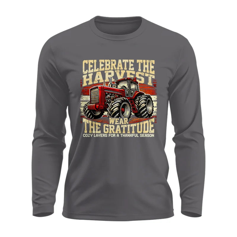 Celebrate the Harvest Wear the Gratitude - Unisex Ultra Cotton Long Sleeve Tee