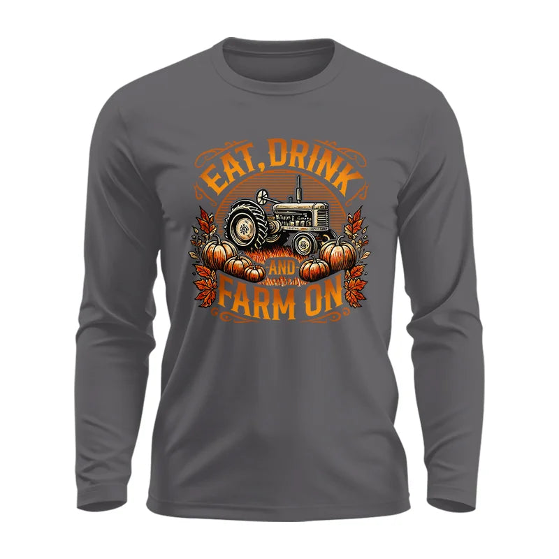 Image of Eat Drink and Farm On 2 - Unisex Ultra Cotton Long Sleeve Tee