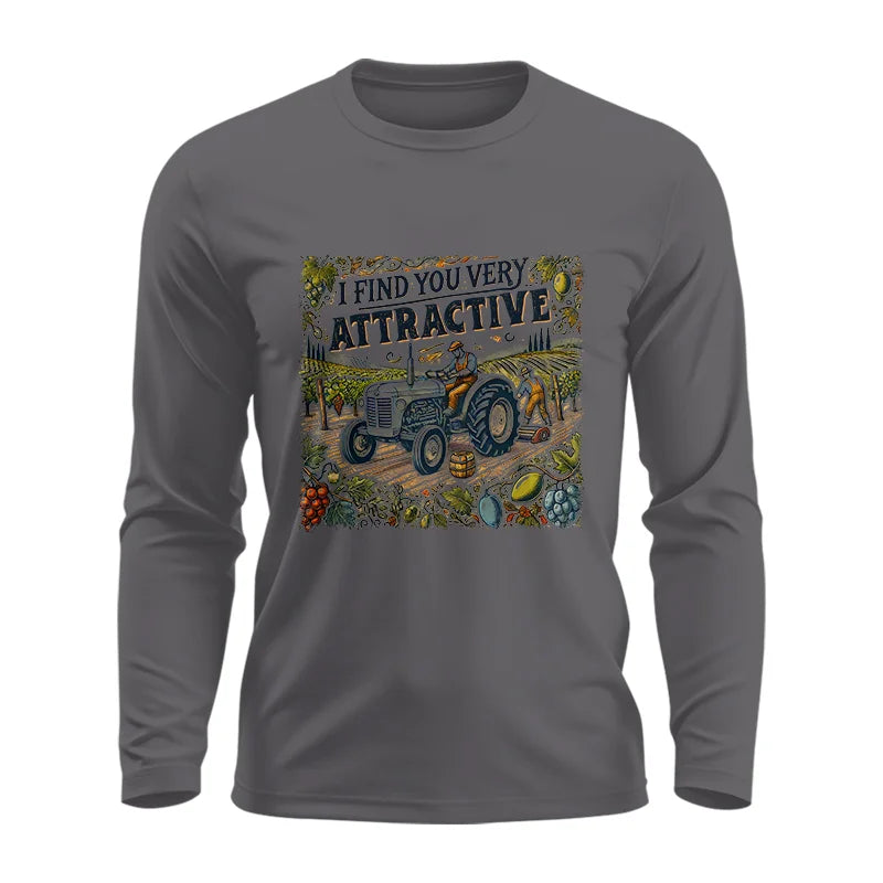 I Find You Very Attractive 1 - Unisex Ultra Cotton Long Sleeve Tee