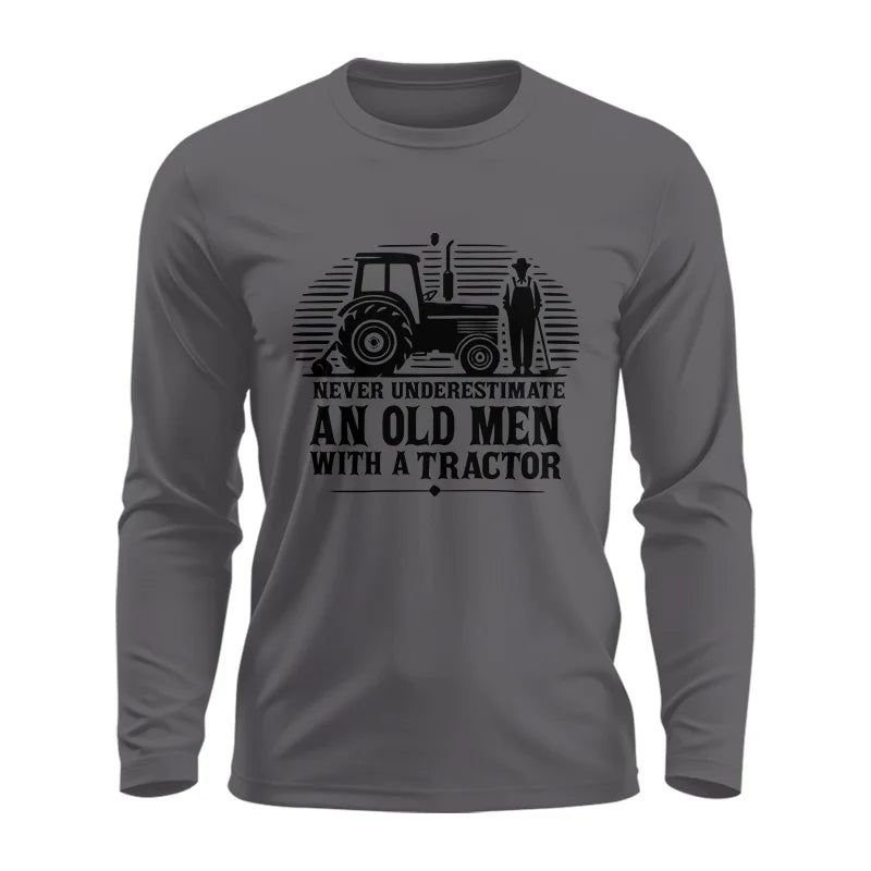 Image of Never Underestimate An Old Men With A Tractor - Unisex Ultra Cotton Long Sleeve Tee