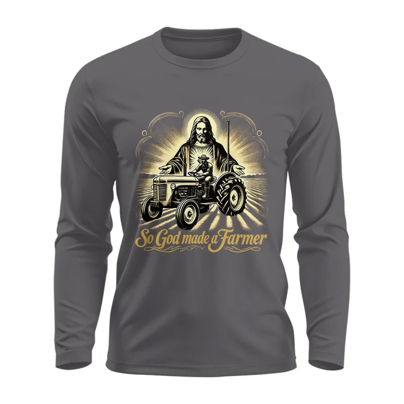 So God Made A Farmer 2 - Unisex Ultra Cotton Long Sleeve Tee