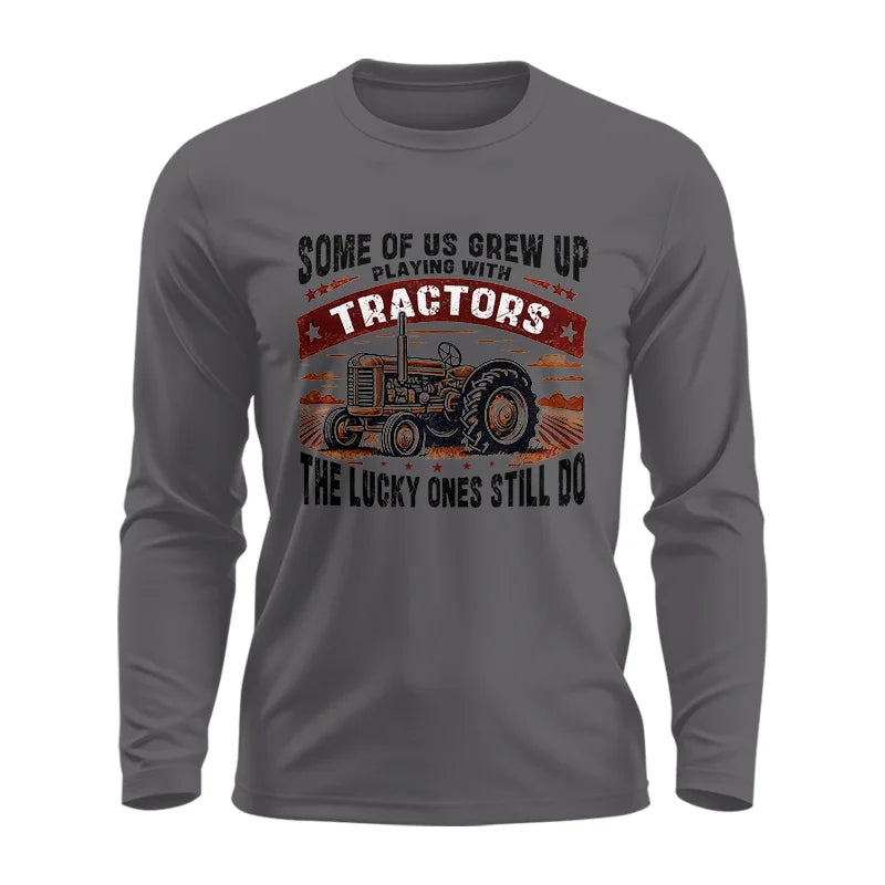 Image of Some Of Us Grew Up Playing With Tractors 2 - Unisex Ultra Cotton Long Sleeve Tee