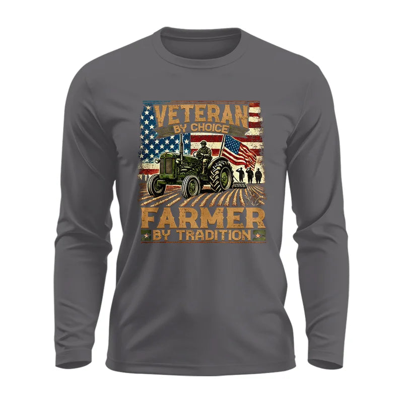 Image of Veteran Farmer Veteran By Choice_Farmer By Tradition - Unisex Ultra Cotton Long Sleeve Tee