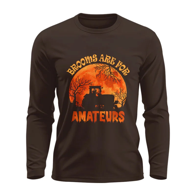 Image of Brooms Are For Amateurs - Unisex Ultra Cotton Long Sleeve Tee