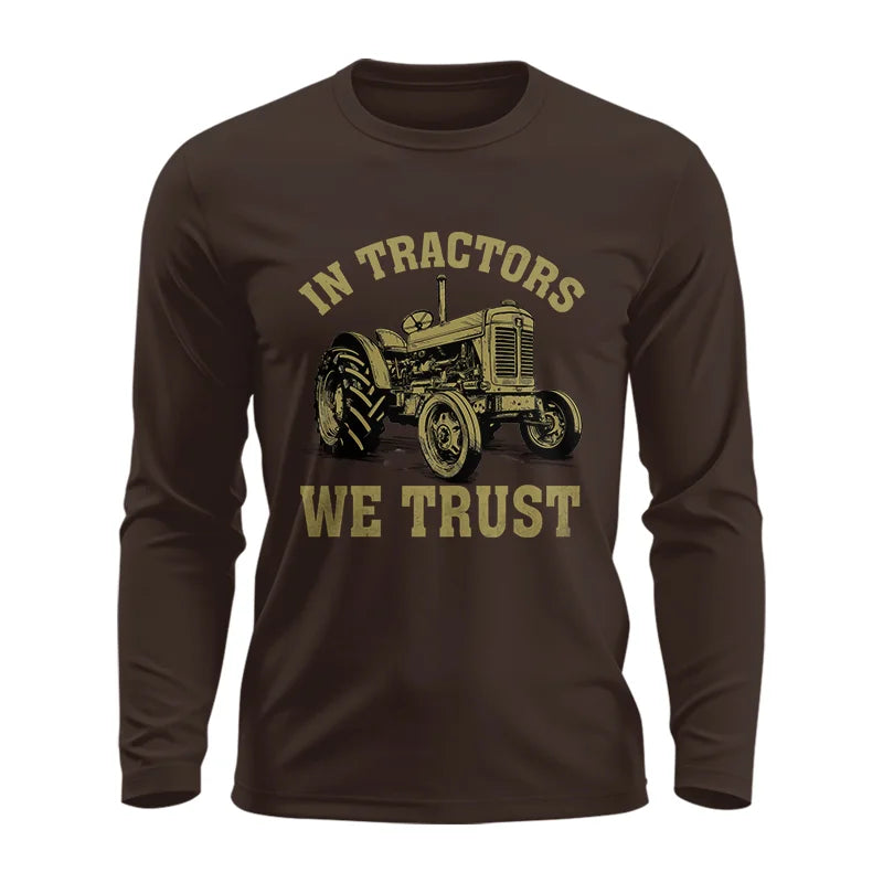 In Tractors We Trust - Unisex Ultra Cotton Long Sleeve Tee