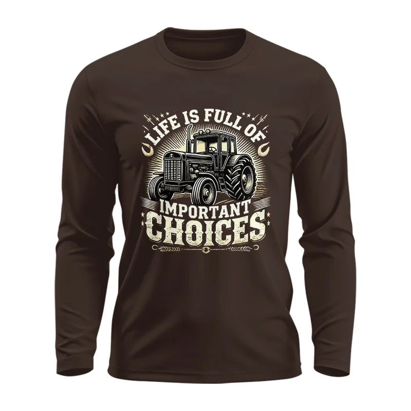 Image of Life Is Full Of Important Choices 5 - Unisex Ultra Cotton Long Sleeve Tee