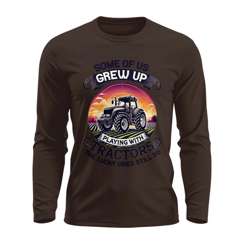 Some Of Us Grew Up Playing With Tractors 4 - Unisex Ultra Cotton Long Sleeve Tee